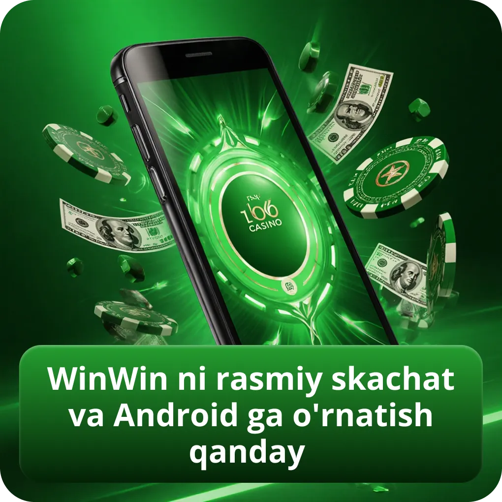 WinWin ilovasini rasmiy saytdan skachat va Android'ga o'rnatish bo'yicha qo'llanma